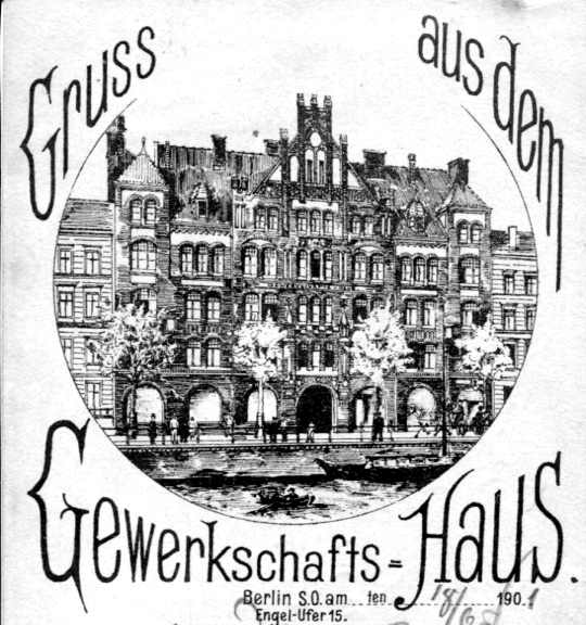 Gruß aus dem Gewerkschaftshaus